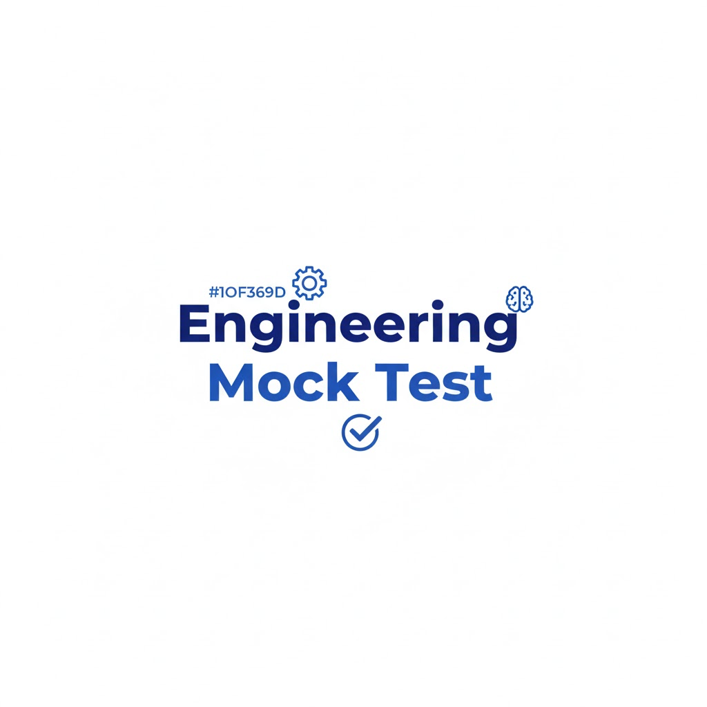 Engineering Mock Test
